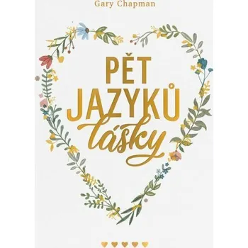 Pět jazyků lásky - Gary Chapman (2021,…