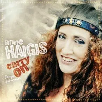 Zahraniční hudba CD Anne Haigis: Carry On 2021