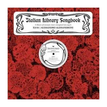 Zahraniční hudba LP Alessandro Alessandroni: Italian Library Songbook Vol. 1 - Alessandro Alessandroni 2022