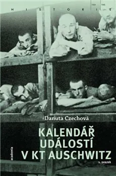 kniha Kalendář událostí v KT Auschwitz - Danuta Czechová (2021, flexo, box 1-2)