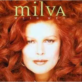 Zahraniční hudba CD Milva: Mein Weg (Stationen Einer Karriere 1977 - 1998) 2008 Stationen Einer Karriere