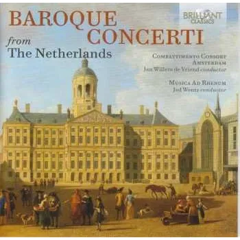 Zahraniční hudba 4CD Musica Ad Rhenum: Baroque Concerti From The Netherlands 2021