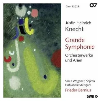 Zahraniční hudba CD Justin Heinrich Knecht: Orchesterwerke & Arien 2012