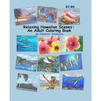 Cizojazyčná kniha Relaxing Hawaiian Scenes: An Adult Coloring Book – Stephen Jorgensen (EN)