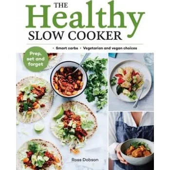 Healthy Slow Cooker – Ross Dobson (EN)