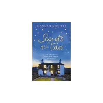 Secrets of the Tides - Richell, Hannah