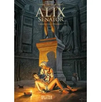 Komiks pro dospělé Alix Senator. Band 7 – Valérie Mangin,Thierry Démarez (DE)