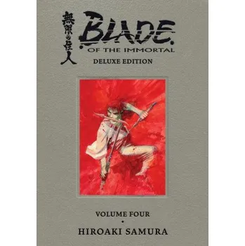 Kniha Blade of the Immortal Deluxe Volume 4 – Hiroaki Samura (EN)