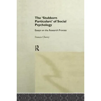 Stubborn Particulars of Social Psychology – Frances Cherry (EN)