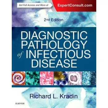 Diagnostic Pathology of Infectious Disease – Richard L. Kradin (EN)