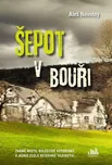 Šepot v bouři - Aleš Novotný (2021,…