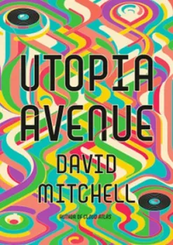 Utopia Avenue - David Mitchell (2021, pevná)