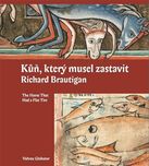 Kůň, který musel zastavit - Richard…