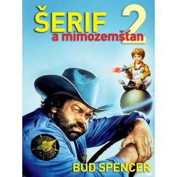 DVD film Šerif a mimozemšťan 2 - DVD (Bud Spencer)