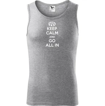Keep calm and go all in - Tílko pánské Core - S ( Tmavě šedý melír )