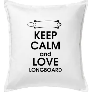 Polštář Keep calm and longboard - Polštář 50x50 - 50x50 - Včetně výplně ( Bílá )