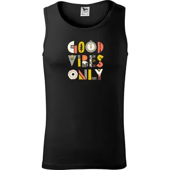 Pánská móda Good vibes only - nápis - Tílko pánské Core - S ( Černá )