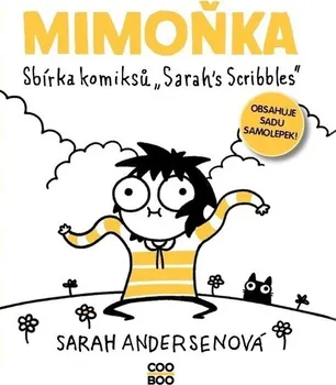 Mimoňka: Sbírka komiksů "Sarah's Scribbles" - Sarah Andersenová (2021, brožovaná)