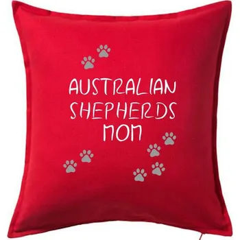 Polštář Australian Shepherds mom (Australský ovčák) (Reflexní tlapky) - Polštář 50x50 - 50x50 - Včetně výplně ( Červená )