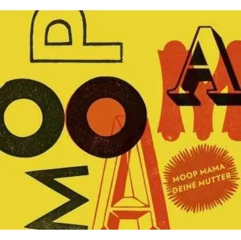 Zahraniční hudba LP Moop Mama: Deine Mutter CLR 2018 Coloured Turquoise Vinyl