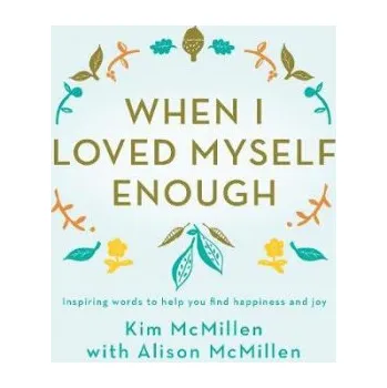 Cizojazyčná kniha When I Loved Myself Enough - McMillen, Kim