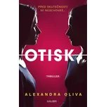 Otisk - Alexandra Oliva (2022, pevná)