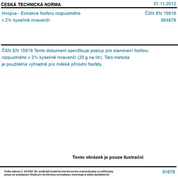 ČSN EN 15919 - Hnojiva - Extrakce fosforu rozpustného v 2% kyselině mravenčí - Tisk