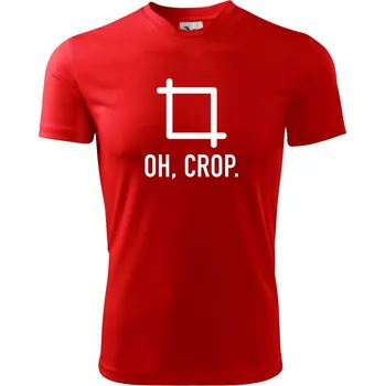 Pánské tričko Oh, crop - Pánské triko Fantasy sportovní (dresovina) - L ( Červená )