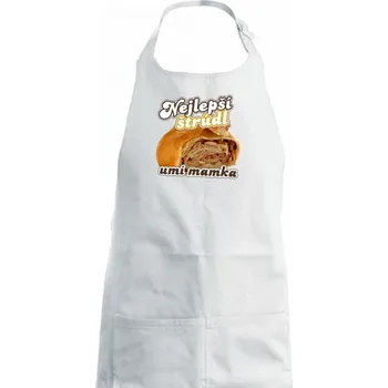 Kuchyňská zástěra Nejlepší štrúdl umí mamka - Dámská zástěra na vaření - Univerzální velikost ( Bílá )