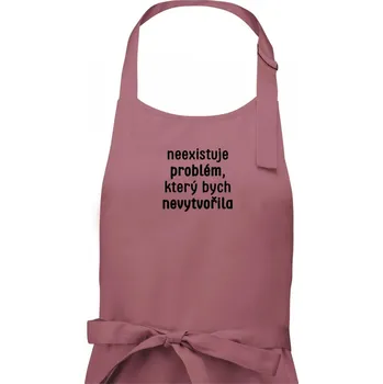 Kuchyňská zástěra Neexistuje problém, který bych nevytvořil ON a ONA - Dámská zástěra na vaření - Univerzální velikost ( Starorůžová )