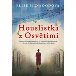 Houslistka z Osvětimi - Ellie Midwood…