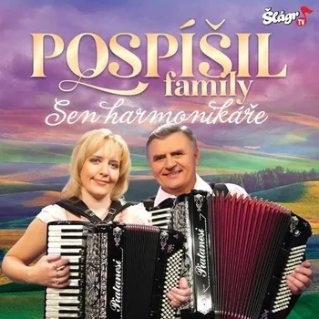 Česká hudba Sen harmonikáře - Pospíšil Family [CD]