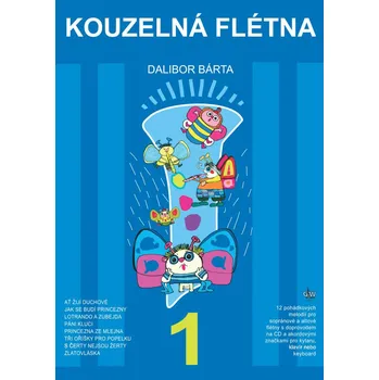 Kouzelná flétna 1 + CD - Dalibor Bárta