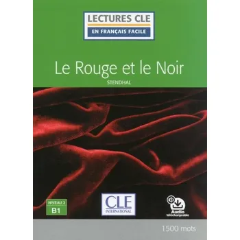 Lectures faciles N3 - Le rouge et le noir - Livre + audio - Stendhal