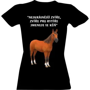 Dámské tričko Tričko s potiskem Nejkrásnější zvíře je kůň dámské
