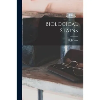 Biological Stains – H. J. Conn (EN)