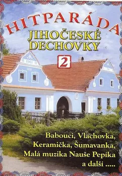 Česká hudba Hitparáda jihočeské dechovky 2 - Various [DVD]
