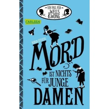 Komiks pro dospělé Mord ist nichts für junge Damen – Robin Stevens,Nadine Mannchen (DE)