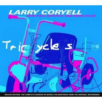 Zahraniční hudba CD Larry Coryell: Tricycles DLX 2021 Remixed & Remastered Deluxe Edition