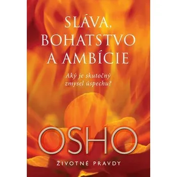 Cizojazyčná kniha Sláva, bohatstvo a ambície - Osho