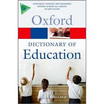 Cizí jazyk OXFORD DICTIONARY OF EDUCATION - WALLACE, S.