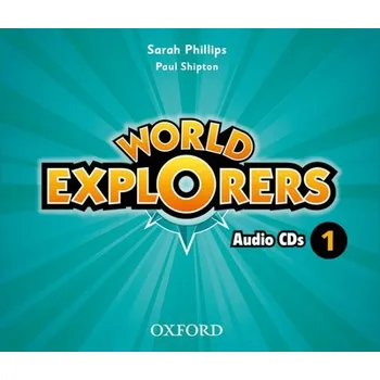 Anglický jazyk World Explorers 1 Class CDs (3) - PHILLIPS, S. - SHIPTON, P.