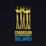 Blind - Corrosion Of Conformity [2LP]