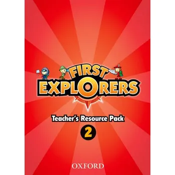 Anglický jazyk First Explorers 2 Teacher´s Resource Pack - COVILL, Ch. - CHARRINGTON, M. - SHIPTON, P.