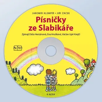 Česká hudba PÍSNIČKY ZE SLABIKÁŘE Jiřího Žáčka (CD) (092804) - Hudba Jaromír Klempíř, zpívají Dagmar Herzánová, Eva Hrušková a Václav Krejčí.