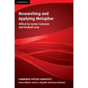 Učebnice Researching and Applying Metaphor PB - Cameron & Low (Eds)