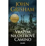 Vražda na ostrově Camino - John Grisham…