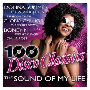 Zahraniční hudba 5CD Various: 100 Disco Classics (The Sound Of My Life) 2020