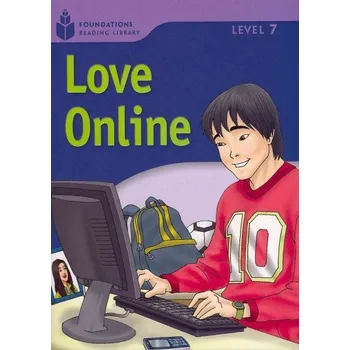 Anglický jazyk FOUNDATION READERS 7.5 - LOVE ONLINE - Waring. R