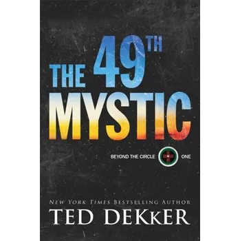 The 49th Mystic - Dekker, Ted